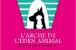 L'arche de l'Eden animal