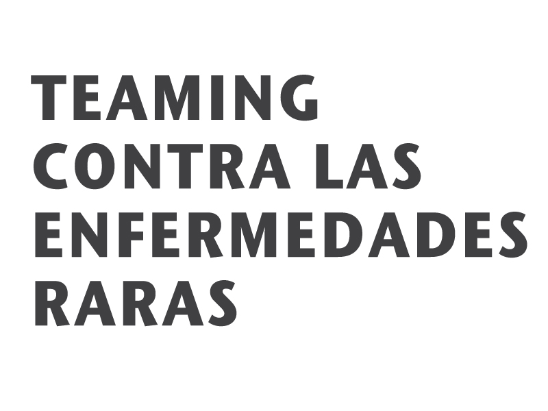 Teaming contra las enfermedades raras!