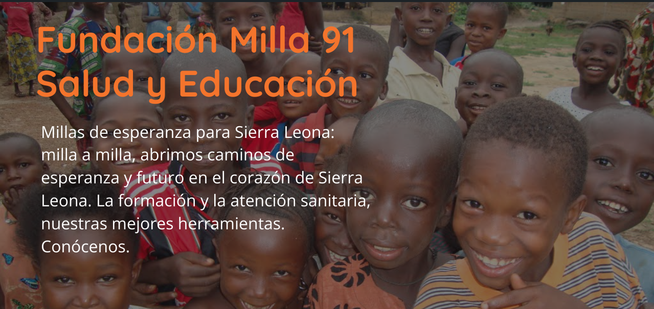 Fundación Milla 91 Salud y Educación para Sierra Leona