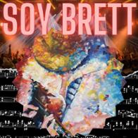 Soy Brett 🎶🎵🎶🎵